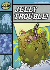 Rapid Stage 3 Set B: Jelly Trouble (Series 1)