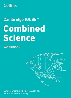 Cambridge IGCSE™ Combined Science Workbook