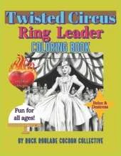 Ring Leader: Coloring Book