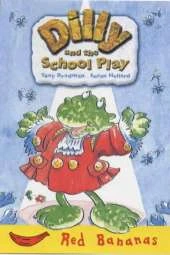 Dilly and the School Play