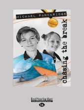Chasing the Break: The Legends Series (book 1)
