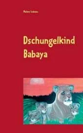 Dschungelkind Babaya