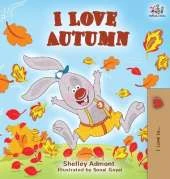 I Love Autumn: Fall children's book