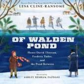 Of Walden Pond: Henry David Thoreau, Frederic Tudor, and the Pond Between