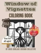 Window of Vignettes: coloring Book
