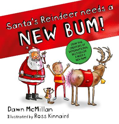 Santa's Reindeer Needs a New Bum!