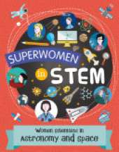 Women Scientists in Astronomy and Space