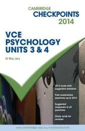 Cambridge Checkpoints VCE Psychology Units 3 and 4 2014 and Quiz Me More Book & Online Resource