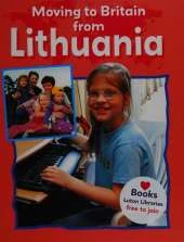Moving to Britain: Lithuania