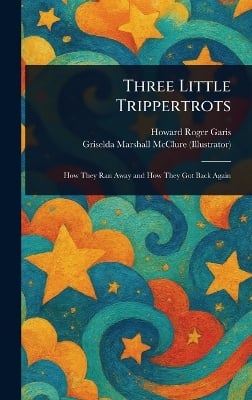 Three Little Trippertrots