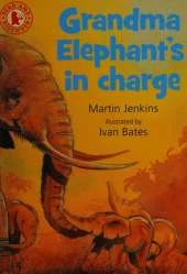 Read And Discover: Grandma Elephant's In