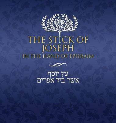 The Stick of Joseph in the Hand of Ephraim: English Journaling Edition