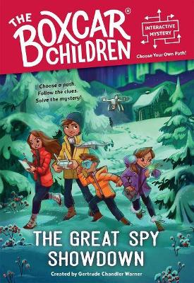 The Great Spy Showdown: Boxcar Children: You Solve the Mystery!