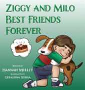 Ziggy and Milo: Best Friends Forever