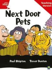 Rigby Star Guided Reading Red Level: Next Door Pets Teaching Version