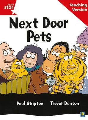 Rigby Star Guided Reading Red Level: Next Door Pets Teaching Version