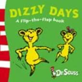 Dizzy Days: A Lift-the-Flap Book