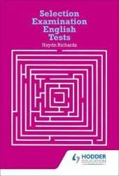 Selection Examination English Tests