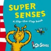 Super Senses: A Lift-the-Flap Book