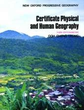 The New Oxford Progressive Geography: Certificate Physical and Human Geography