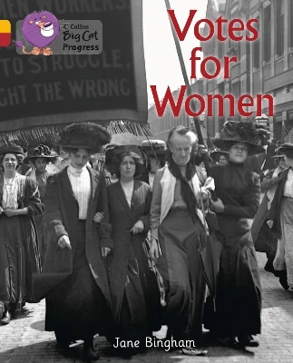 Votes for Women: Band 09 Gold/Band 14 Ruby