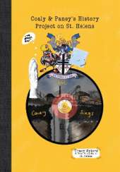 The Canary Sings: Coaly and Paney's history project on St Helens