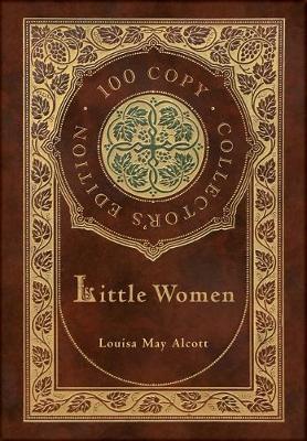 Little Women (100 Copy Collector's Edition)