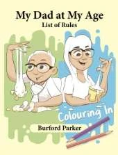 My Dad at My Age: List of Rules - Colouring In