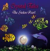 Crystal Tales: The Stolen Pearl