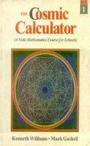 The Cosmic Calculator: Book One