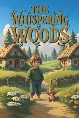 The Whispering Woods