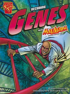 Graphic Science Decoding Genes with Max Axiom, Super Scientist