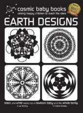 EARTH DESIGNS - Black and White Book for a Newborn Baby and the Whole Family: Special Gift for a Newborn Baby Edition