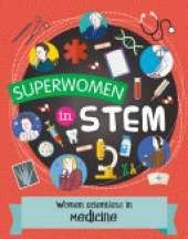Women Scientists in Medicine