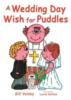 A Wedding Day Wish for Puddles