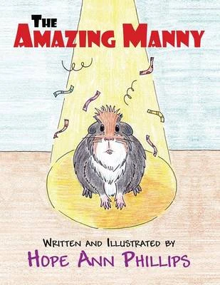 The Amazing Manny: (Paperback Edition)