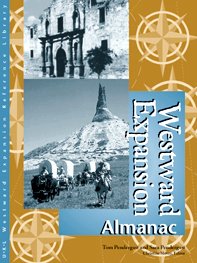 Westward Expansion: Almanac