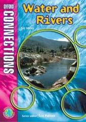 Oxford Connections: Year 5: Water and Rivers: Geography - Pupil Book