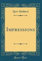 Impressions (Classic Reprint)