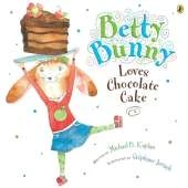 Betty Bunny Loves Chocolate Cake