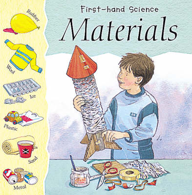 First-hand Science: Materials