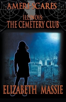 Ameri-Scares: Illinois: The Cemetery Club