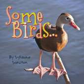 Some Birds . . .