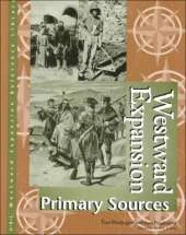 Westward Expansion: Primary Sources