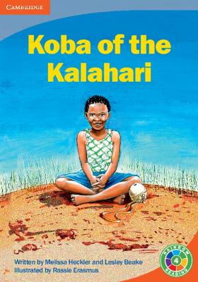 Koba of the Kalahari: Archaeology
