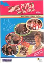 Junior Citizen Think Safe, Team Up!
