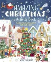 Amazing Christmas Activity Book: Games and Puzzles Packed with Festive Fun!