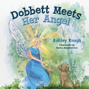 Dobbett Meets Her Angel