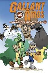 Gallant & Amos - The Collected Adventures