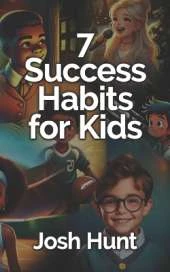 7 Success Habits for Kids